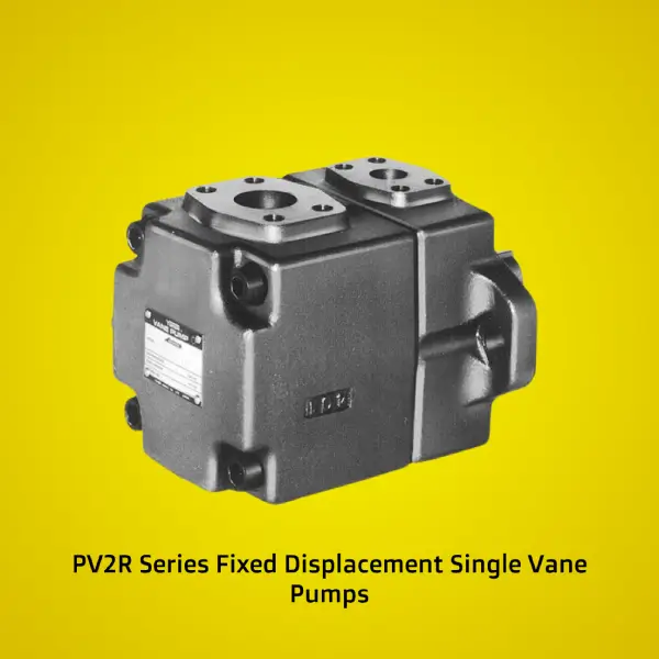 PV2R Series Fixed Displacement Single Vane Pumps