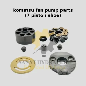 komatsu fan pump parts (7 piston shoe)